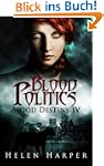 Blood Politics (Blood Destiny 4)
