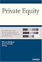 Private Equity - Beurteilungs- und Bewertungsverfahren von Kapitalbeteiligungsgesellschaften