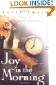 Joy in the Morning