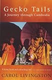 Gecko Tails: A Journey Through Cambodia