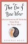 Tao of Bow Wow:Understanding and Training Your Dog the Taoist Way