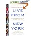 Live From New York: An Uncensored History of Saturday Night Live, as Told By Its Stars, Writers and Guests