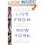Live From New York: An Uncensored History of Saturday Night Live, as Told By Its Stars, Writers and Guests