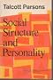 Social Structure and Personality
