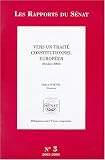 Revue La Documentation Française  / Vers un traité constitutionnel européen : Octobre 2003