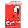 The Challenger Sale: Taking Control of the Customer Conversation