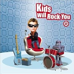 Kids Will Rock You Vol. 2