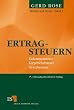 Betrieb und Steuer - Band 1 Ertragssteuern