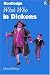 Search : Who’s Who in Dickens (Who’s Who Series)