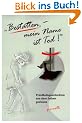"Bestatten, mein Name ist Tod!" Friedhofsgeschichten aus dem Leben gerissen