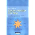 Sieben Meister - ein Weg