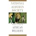 National Audubon Society Field Guide to African Wildlife