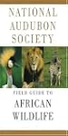 National Audubon Society Field Guide...