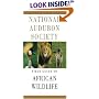 National Audubon Society Field Guide to African Wildlife