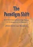 The Paradigm Shift