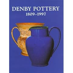 Denby Pottery 1809-1997: Dynasties and Designers