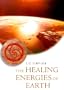 Healing Energies of Earth (Healing Energies Series)