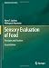 Sensory Evaluation of Food: Principles and Practices (Food Science Text Series)