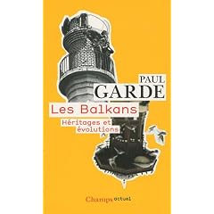 Les Balkans : H�ritages et �volutions