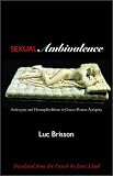  : Sexual Ambivalence: Androgyny and Hermaphroditism in Graeco-Roman Antiquity
