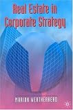 Real Estate in Corporate Strategy (Building & Surveying)