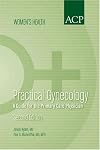 Practical Gynecology: A Guide for the Primary Care Physician, Second Edition (Women's Health Series, American College of Physicians) (Acp Women's Health Series)