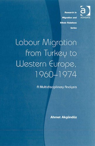 Labour Movement from Turkey to Western Europe, 1960 1974 (Research within Migration and Ethnic Relations) photo Labour Movement from Turkey to Western Europe, 1960 1974 (Research within Migration and Ethnic Relations)