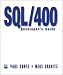 SQL/400 Developer's Guide by Paul Conte ISBN 1882419707