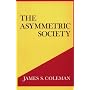 The Asymmetric Society (Frank W. Abrams Lectures)