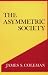 The Asymmetric Society (Frank W. Abrams Lectures)