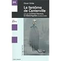 Le Fant�me de Canterville, suivi de "Le Prince heureux - Le G�ant Ego�ste et autres contes"