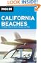 Moon California Beaches: The Best Places to Swim, Play, Eat, and Stay (Moon Handbooks)