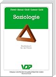 Soziologie: Studienbuch f&uuml;r die Polizei - Bernhard Frevel, Hans-Joachim Asmus, Hermann Gro&szlig;