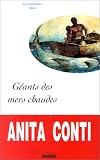 G�ants des mers chaudes