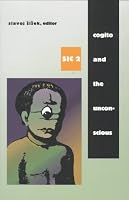 Cogito and the Unconscious: sic 2 (Sic , Vol 2)