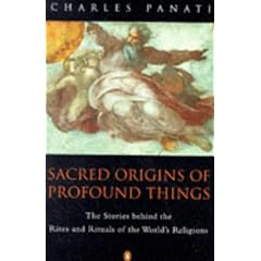 Sacred Origins of Profound Things (Arkana)