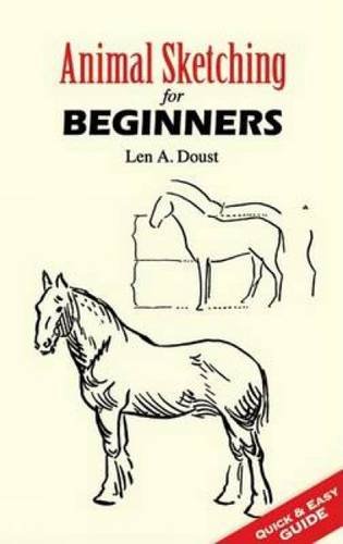 Animal Sketching for Beginners (Dover Art Instruction)