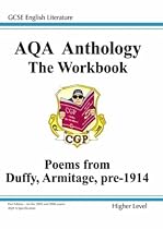 GCSE English Literacy AQA Anthology: Higher Poetry Workbook: Duffy and Armitage Pre 1914
