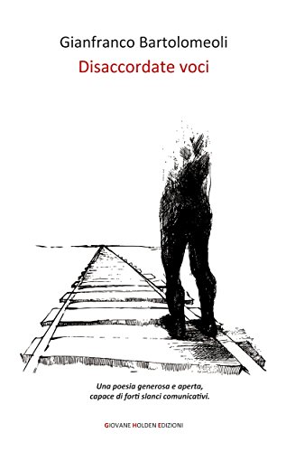 Disaccordate voci (Italian Edition)