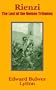 Rienzi: The Last of the Roman Tribunes