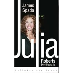 Julia Roberts: Die Biografie