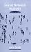 Social Network Analysis: A Handbook