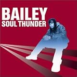 Revue Bailey & Buzz  / Soul Thunder