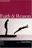 Faith and Reason (Oxford Readers)