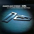 Shaken And Stirred