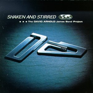 David Arnold - Shaken And Stirred: The David Arnold James Bond Pr [UK] - Zortam Music