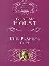 The Planets: Op. 32 (Dover Miniature Scores)