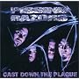 Cast Down the Plague