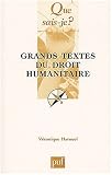 Revue Presses Universitaires de France - PUF  / Grands Textes du droit humanitaire