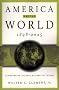 America and the World, 1898-2025: Achievements, Failures, Alternative Futures